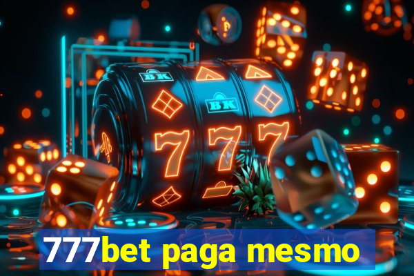 777bet paga mesmo